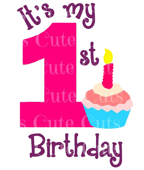 It's My 1st Birthday Cupcake PNG