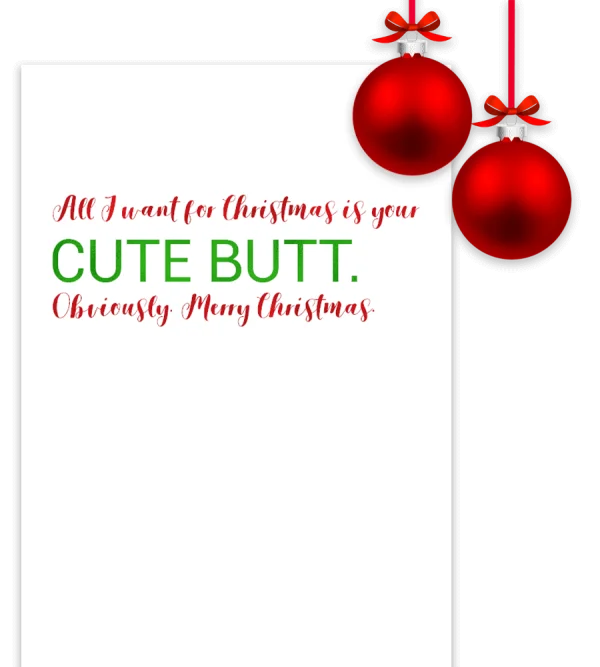 Funny Christmas 'Cute Butt' Message PNG with Ornaments