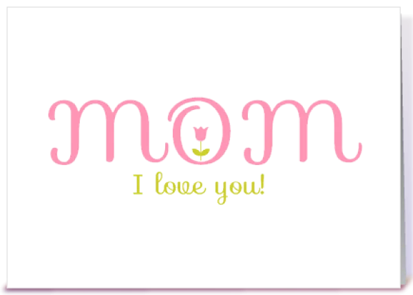 Mom I Love You Text with Tulip PNG Transparent