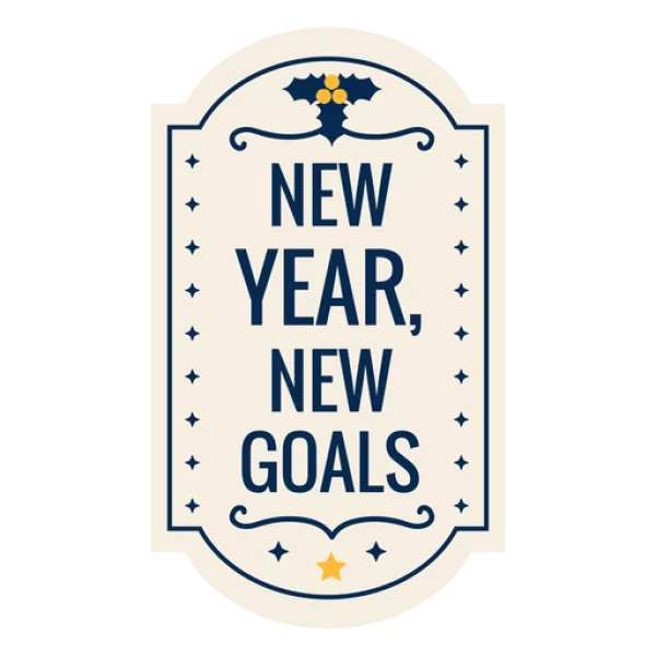New Year New Goals Motivational Sign PNG