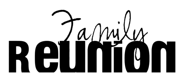 Family Reunion Text PNG Transparent Background