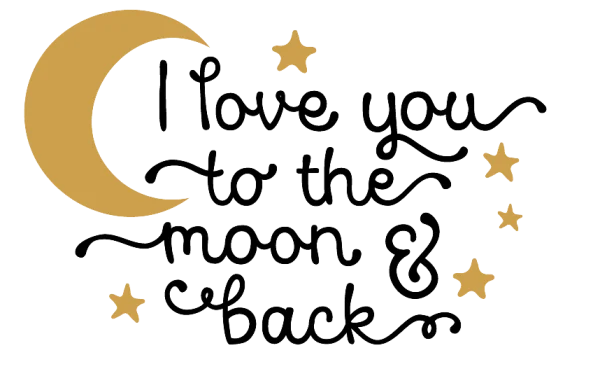 I Love You to the Moon and Back Quote PNG