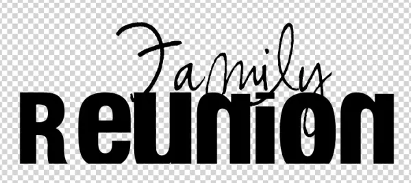 Family Reunion Text PNG Transparent Background